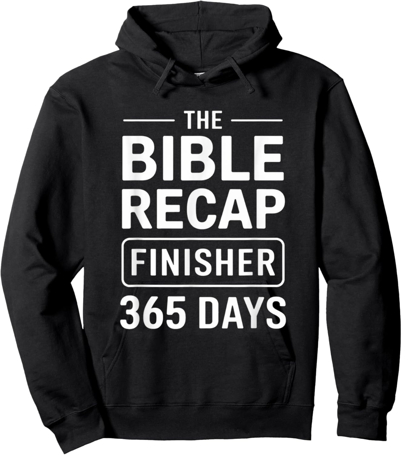 The Bible Recap Finisher 365 Women Men Christian Faith Hoodie - Hoodie | Black