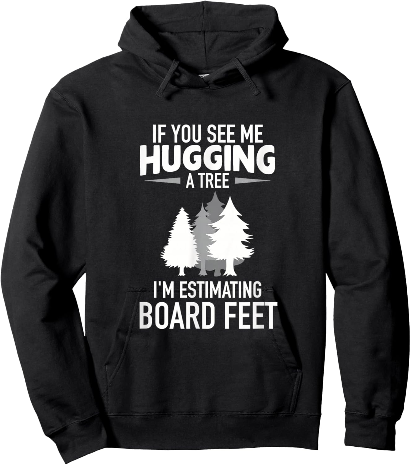 Hugging A Tree Original Board Feet Woodworker Gift Hoodie - Hoodie | Black