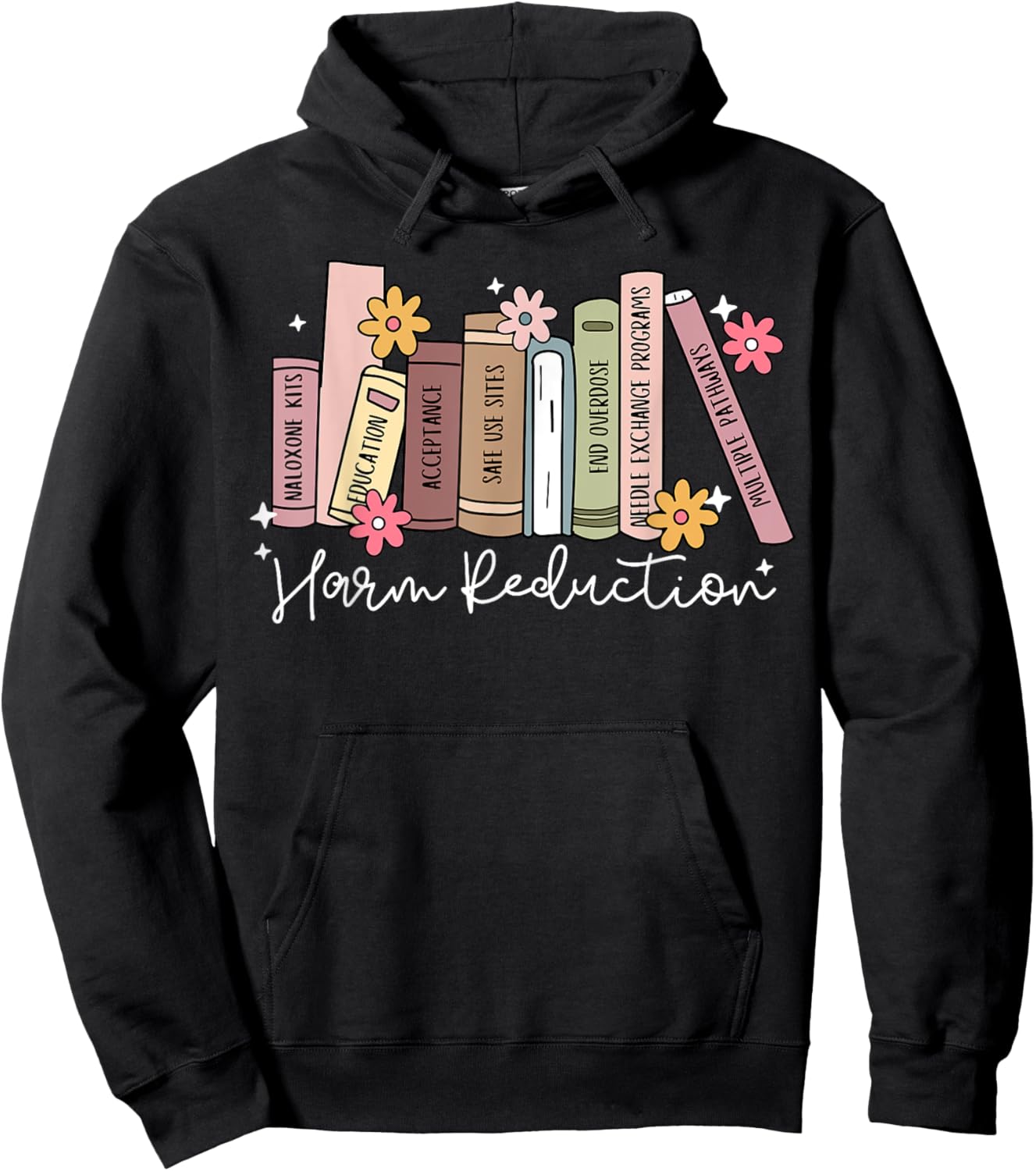 Harm Reduction Floral Book Overdose Awareness Nurse Hoodie - Hoodie | Black