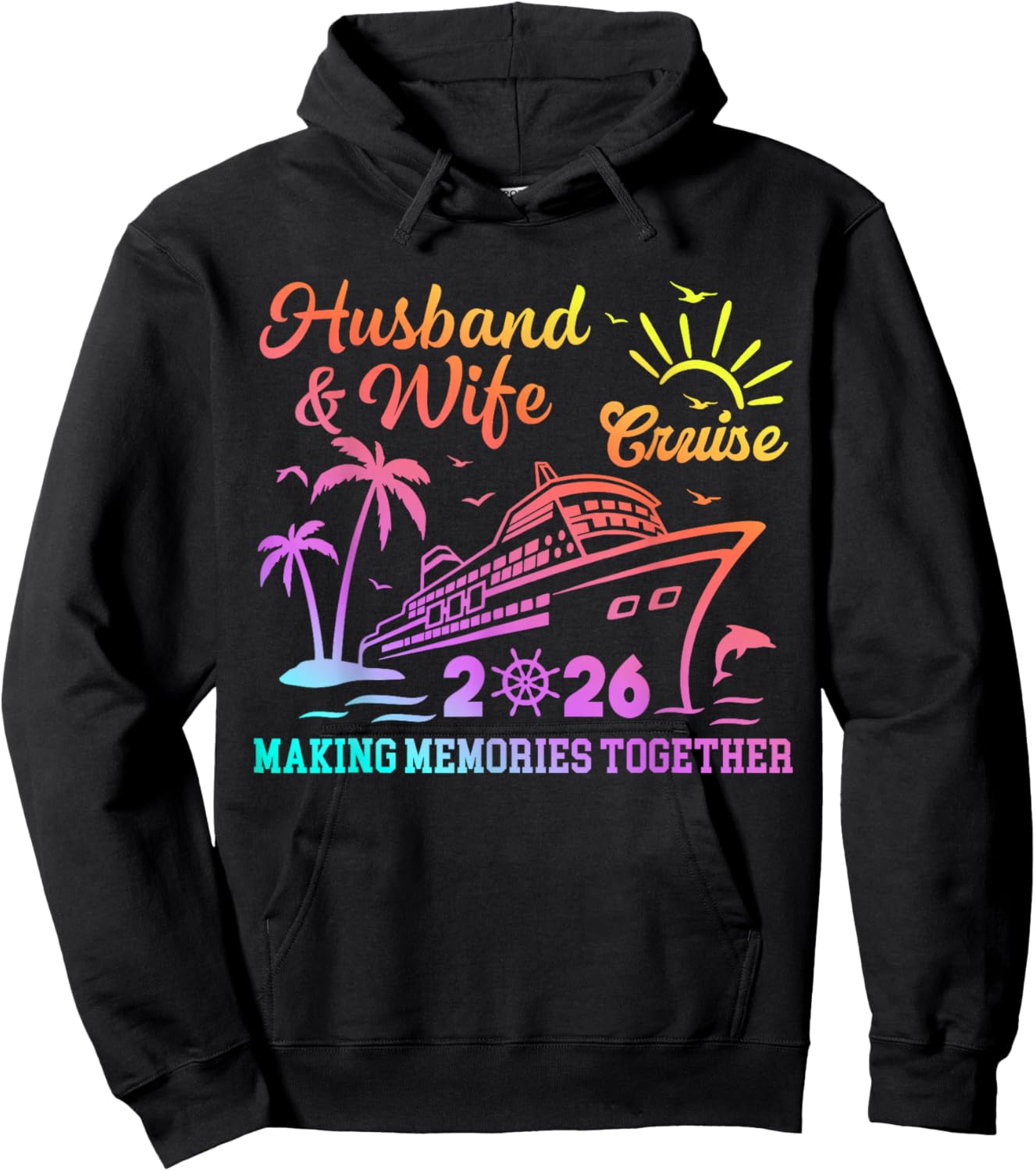 Husband and Wife Cruise 2026 Anniversary Trip Couples Cruise Hoodie - Hoodie | Black