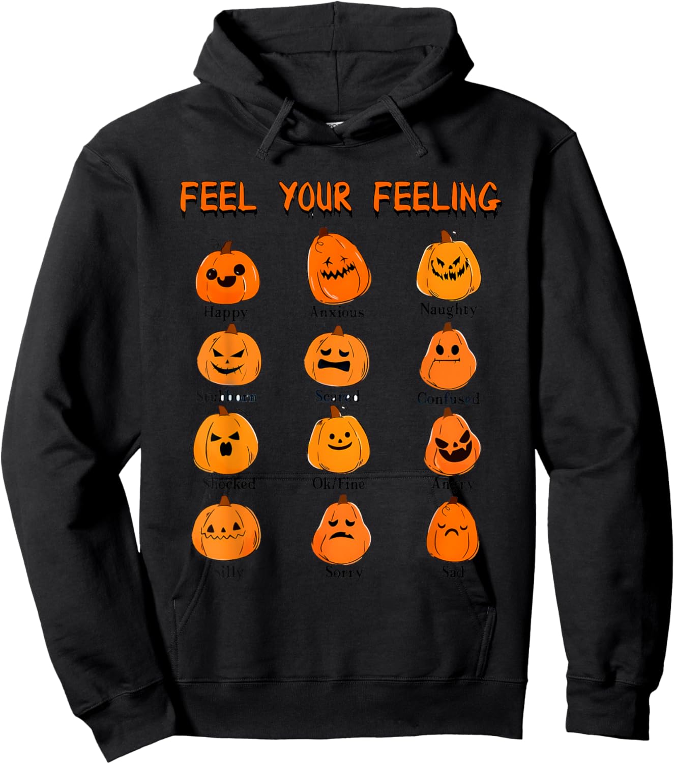 Retro Feel Your Feeling Halloween Pumpkin Face Expressions Hoodie - Hoodie | Black