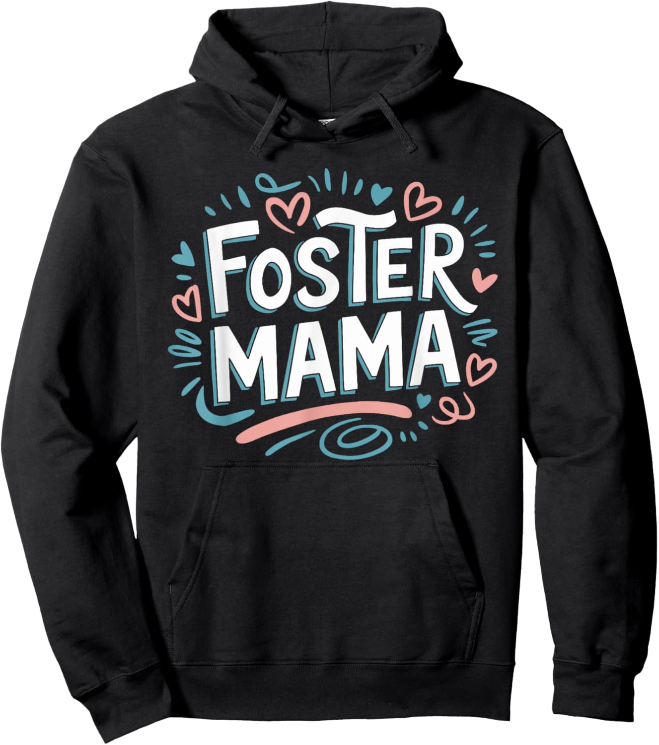Foster Mama, Adoption Foster Care Foster Mom Adoption Hoodie - Hoodie | Black