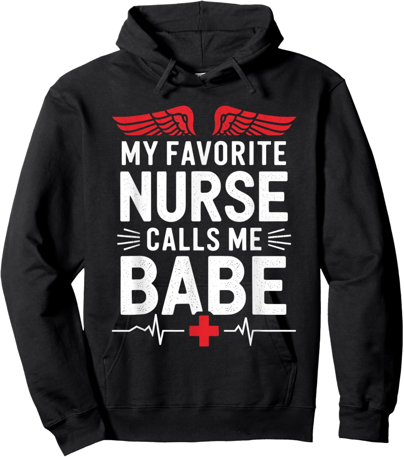 Nursing Wife My Favorite Nurse Calls Me Babe, nurse husband Hoodie - Hoodie | Black