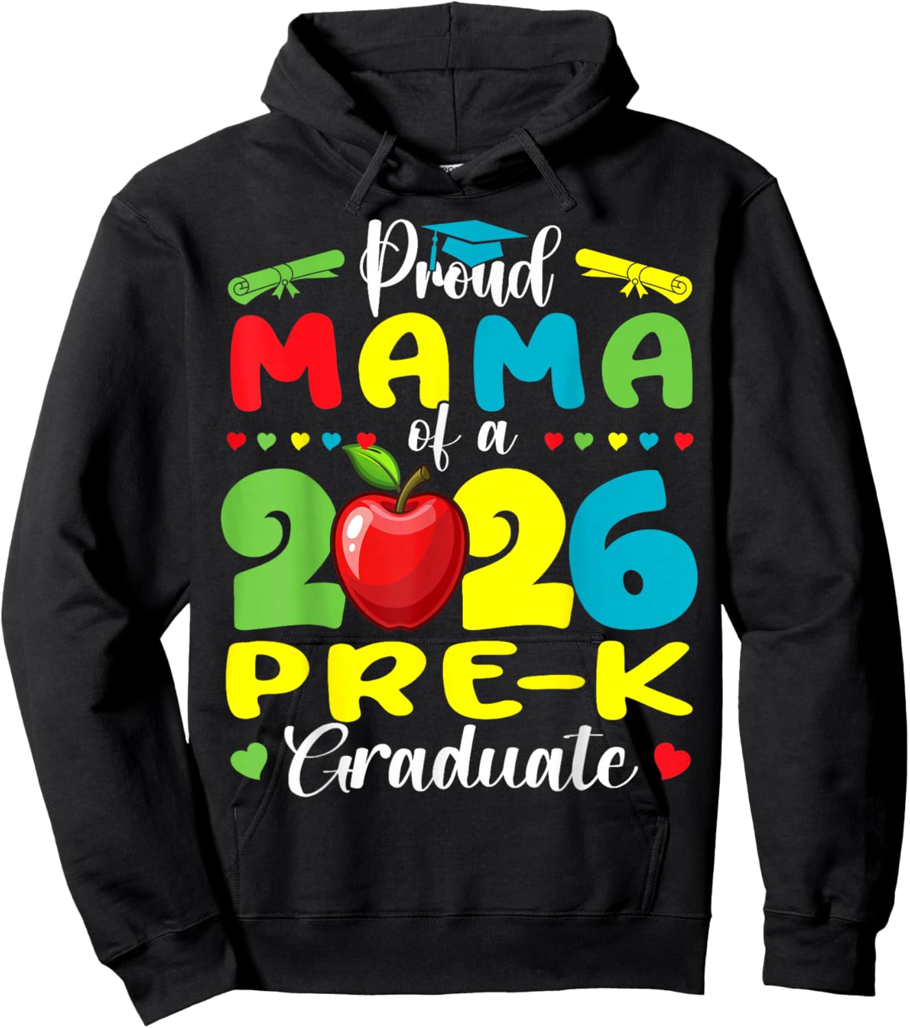 Proud Mama of 2026 Pre-K Graduate Mothers Day Graduation Hoodie - Hoodie | Black