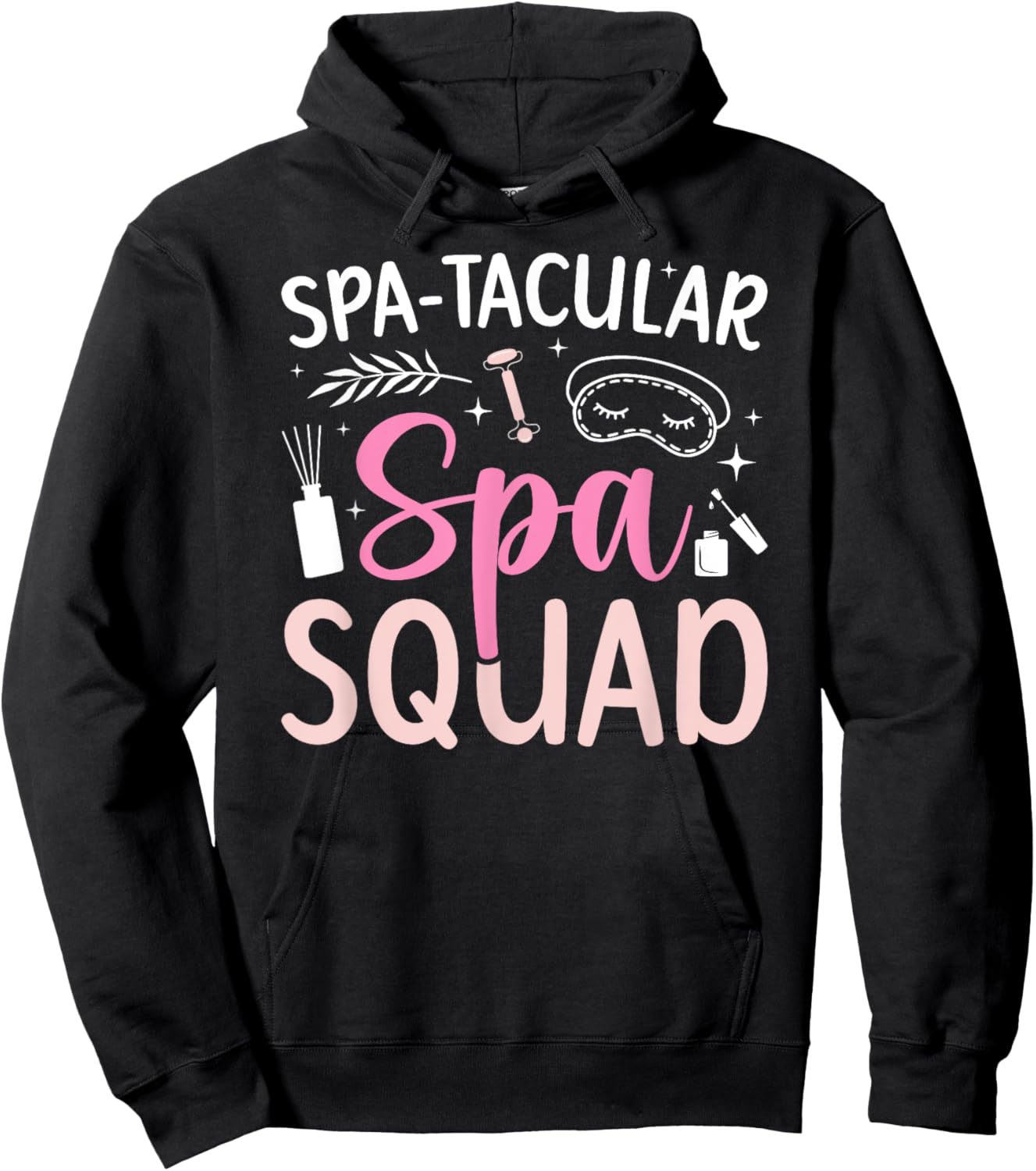 Spa-Tacular Spa Squad Spa Birthday Squad Spa Day Hoodie - Hoodie | Black