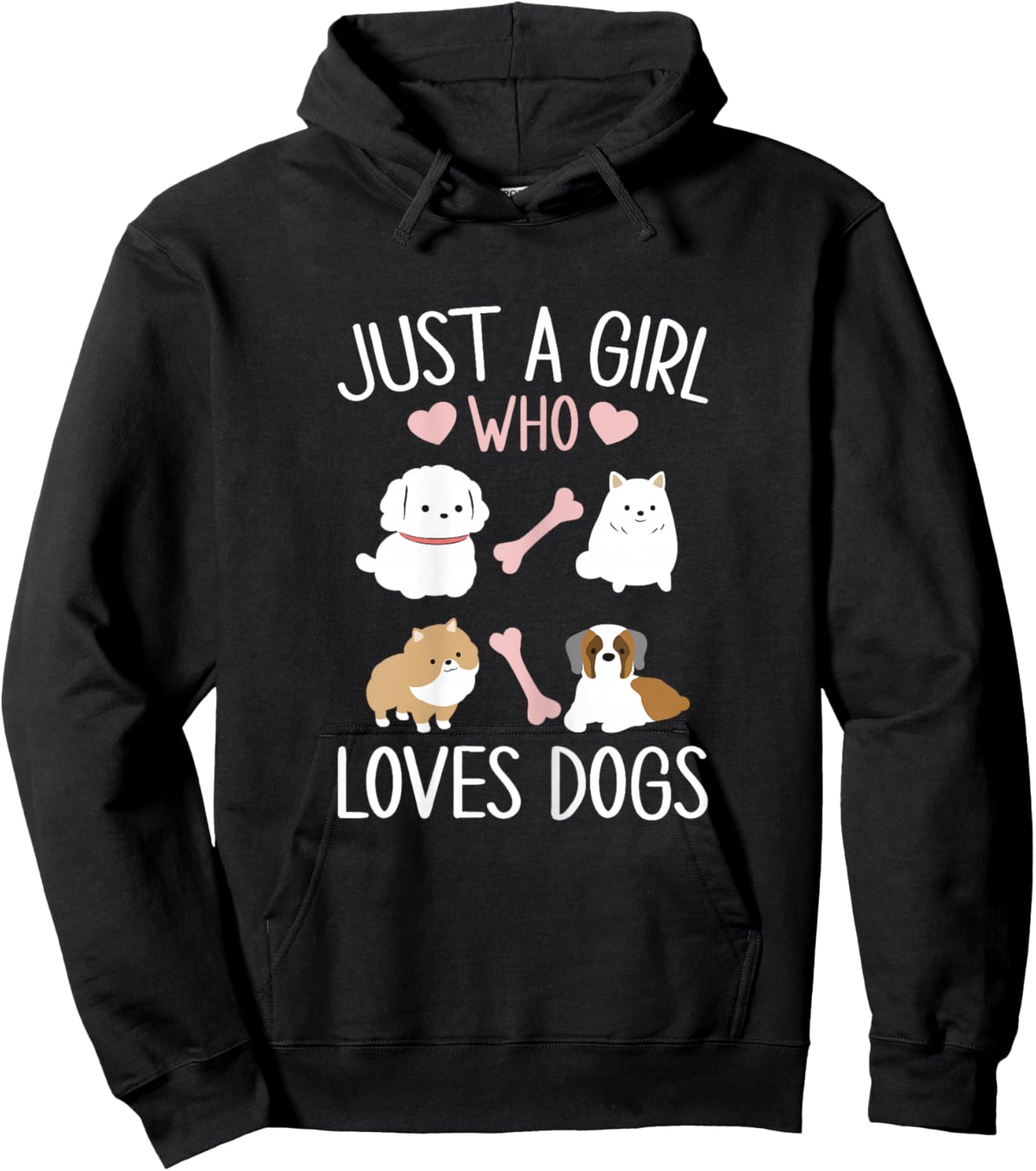 Just a Girl Who Loves Dogs - Funny Puppy Hoodie - Hoodie | Black