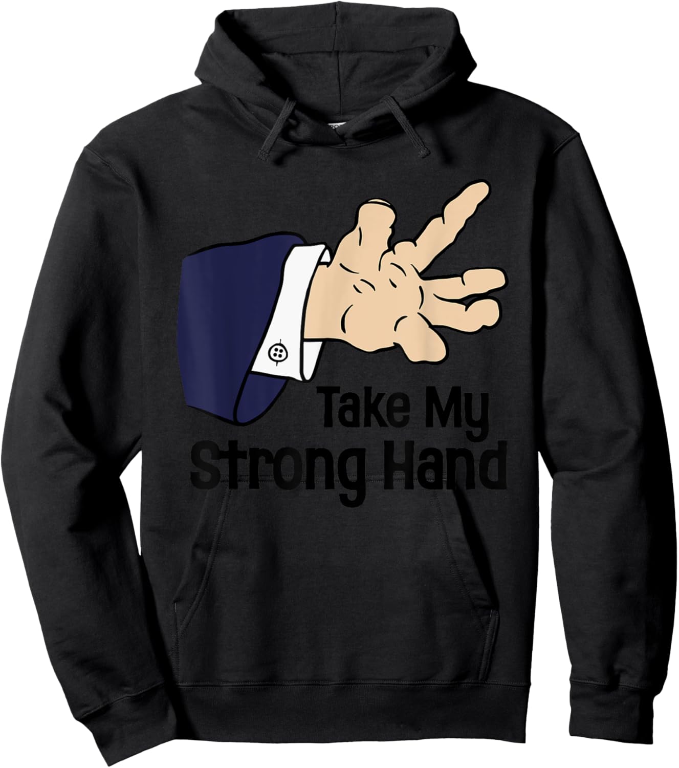 Funny Halloween Take My Strong Hand , Women Hoodie - Hoodie | Black