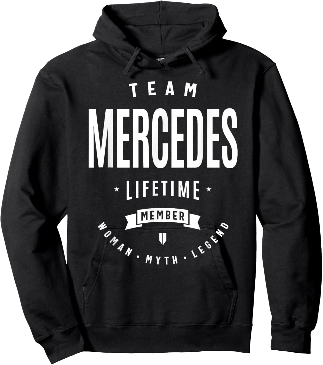 Team Mercedes Lifetime Member Funny Name Mercedes Hoodie - Hoodie | Black