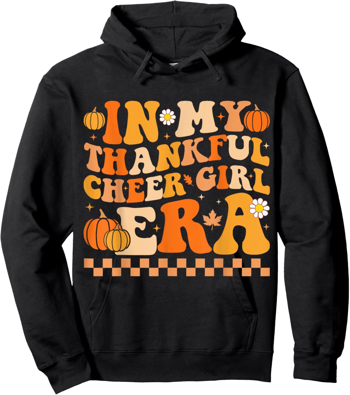 In My Thankful Cheer Girl Era Thanksgiving Cheerleading Hoodie - Hoodie | Black