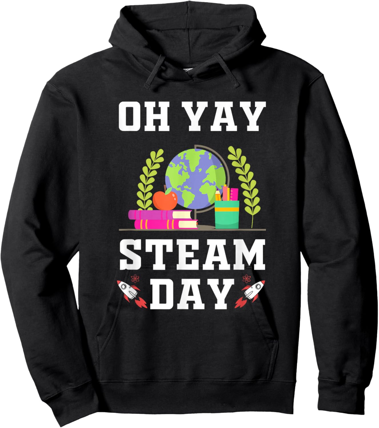Oh Yay Steam Day Science Technology Engineering Math Hoodie - Hoodie | Black