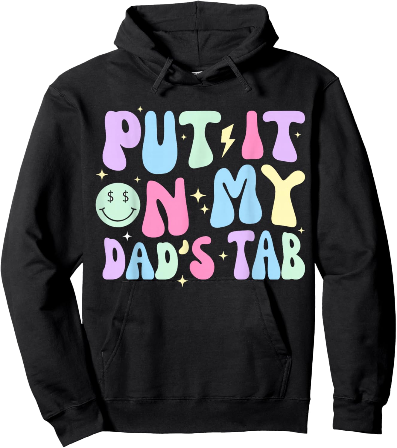 Put It On My Dads Tab Fathers Day Groovy Kids Son Daughter Hoodie - Hoodie | Black