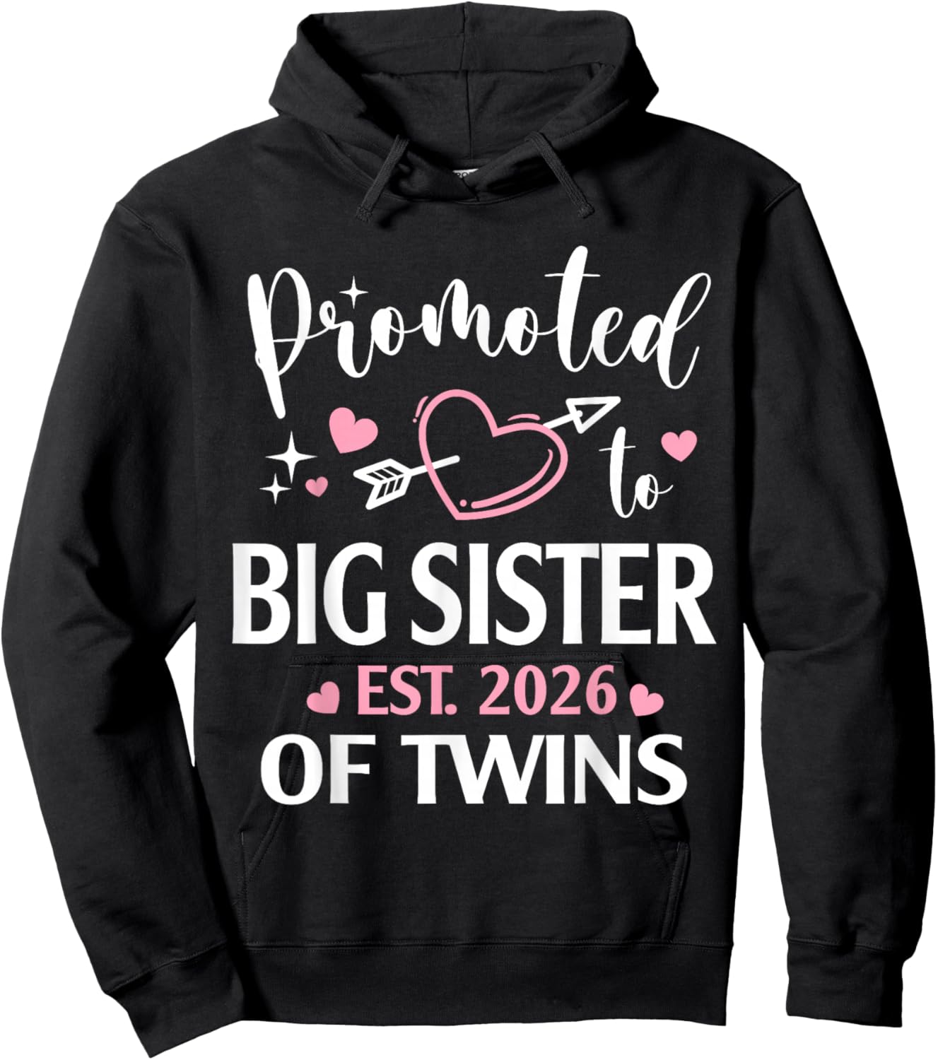 Promoted to Big Sister of Twins Est 2026 Arrow Heart Hoodie - Hoodie | Black