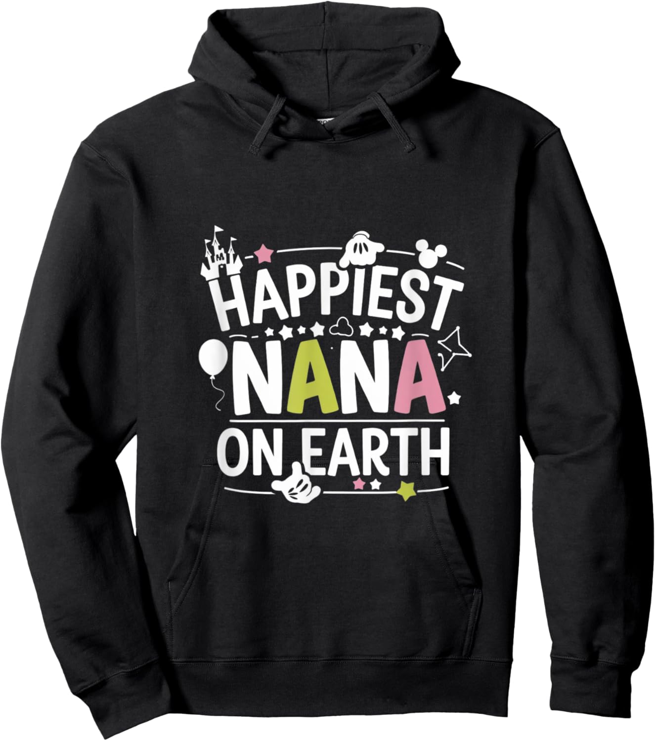 Happiest Nana On Earth , Family Trip Hoodie - Hoodie | Black