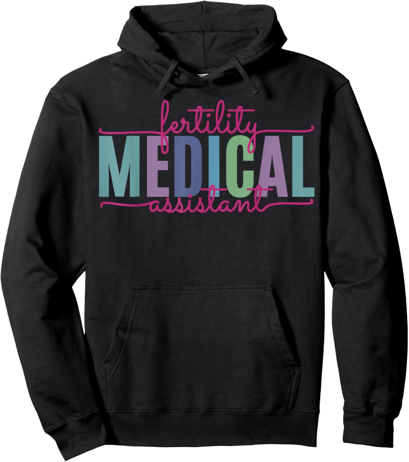 Fertility Medical Assistant IVF Tech Medicine Funny Nurse Hoodie - Hoodie | Black