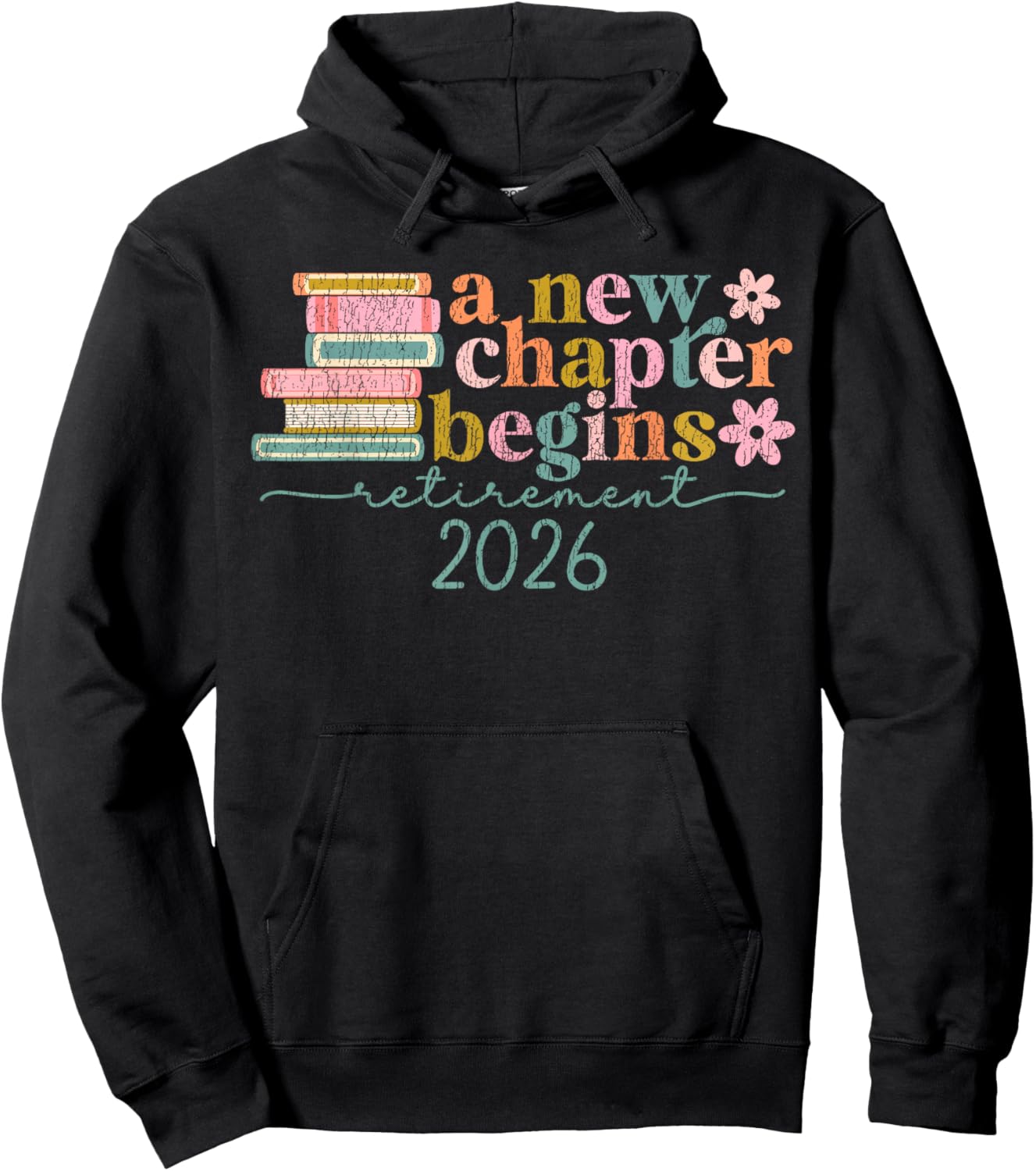 A New Chapter Begins Retirement 2026 Retired Teacher Women Hoodie - Hoodie | Black