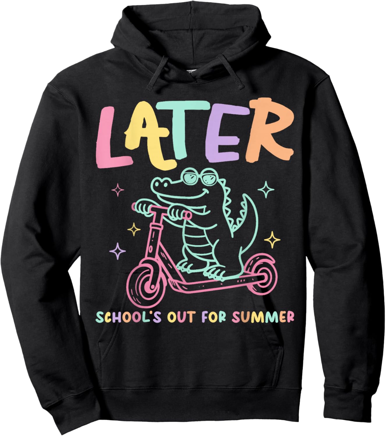 Later Gator School's Out for Summer Last Day of School Hoodie - Hoodie | Black