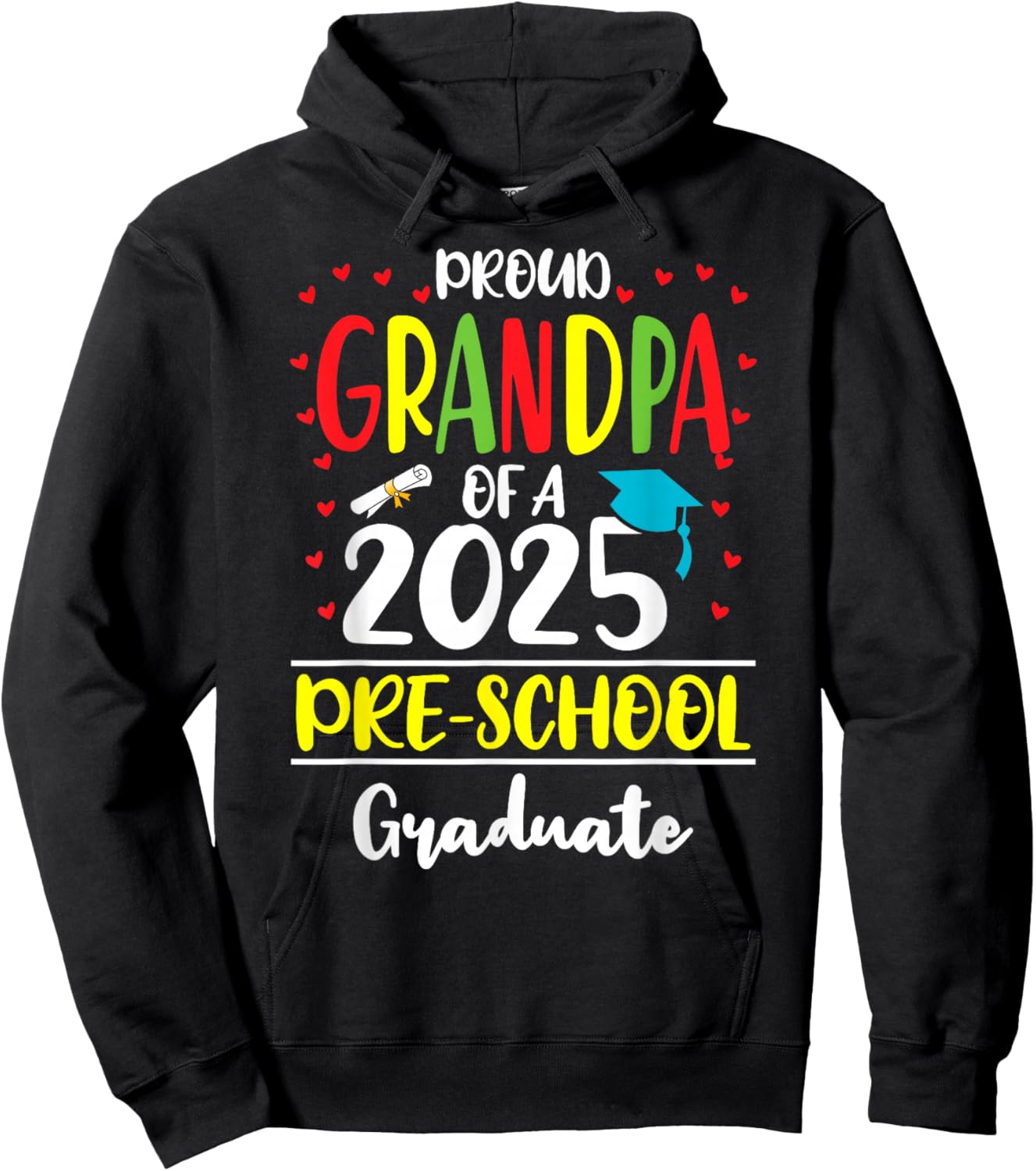 Funny Proud Grandpa of a Class of 2025 Pre-school Graduate Hoodie - Hoodie | Black