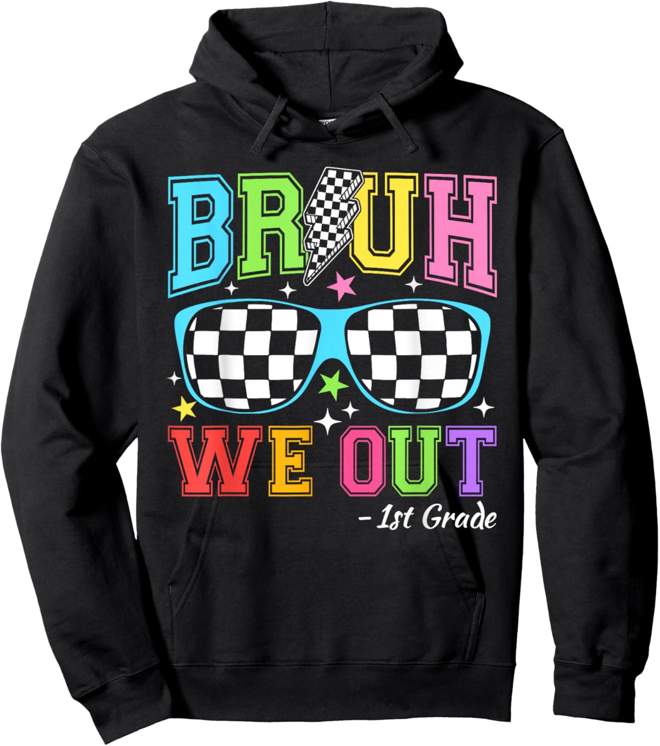Last Day of School Sunglasses Bruh We Out First Grade Kids Hoodie - Hoodie | Black