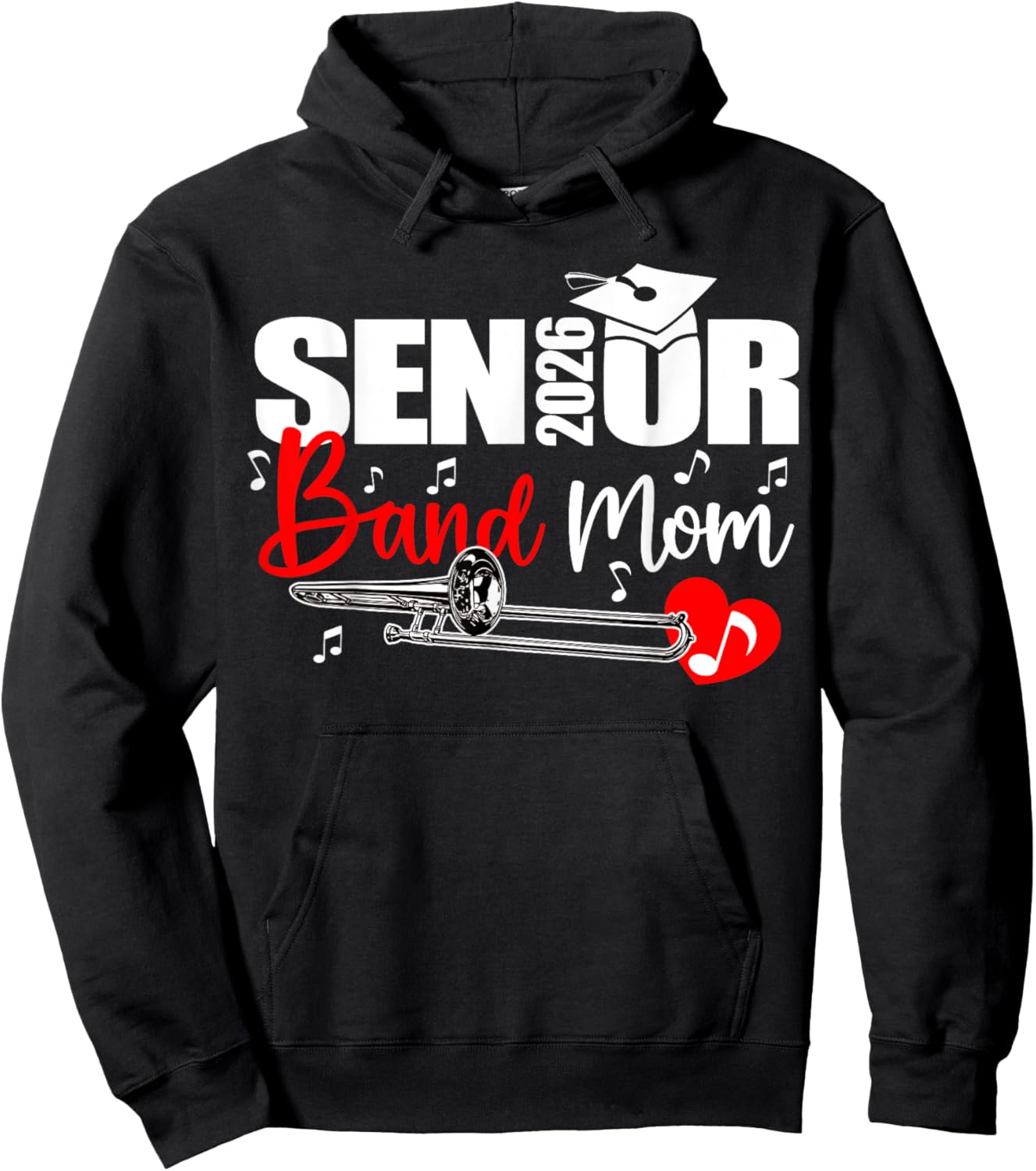 Senior Band Mom 2026 Marching Band Class of 2026 Trombone Hoodie - Hoodie | Black
