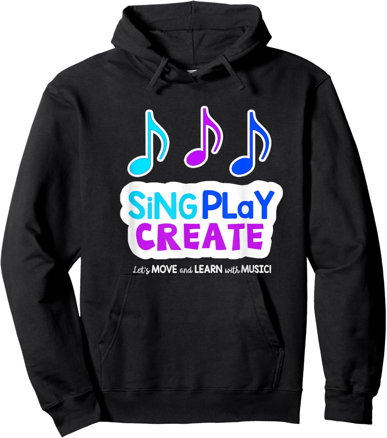 Sing Play Create Hoodie - Hoodie | Black