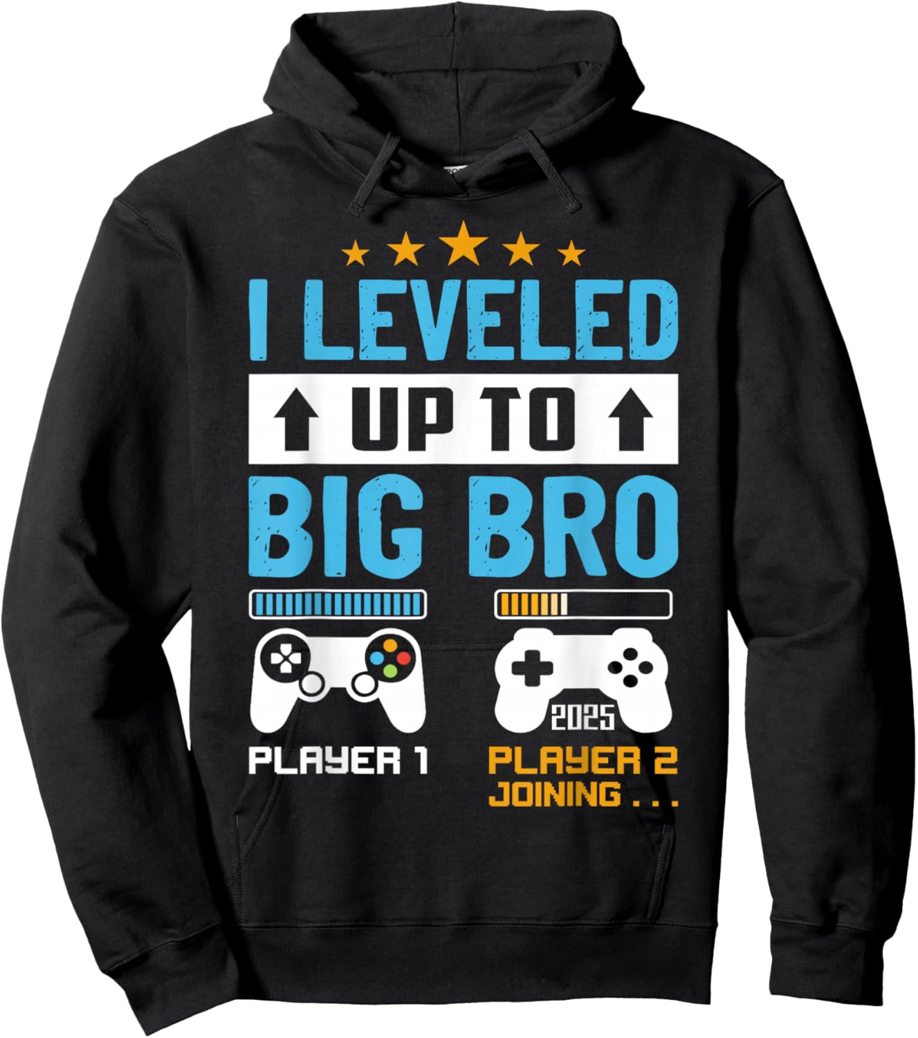 I'm Going To Be A Big Brother 2025 I Leveled Up To Big Bro Hoodie - Hoodie | Black