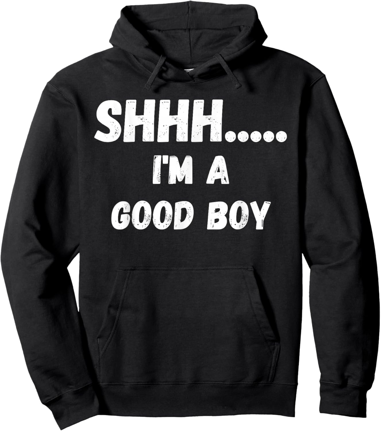 Fun Graphic-Shhhh I'm a Good boy Hoodie - Hoodie | Black