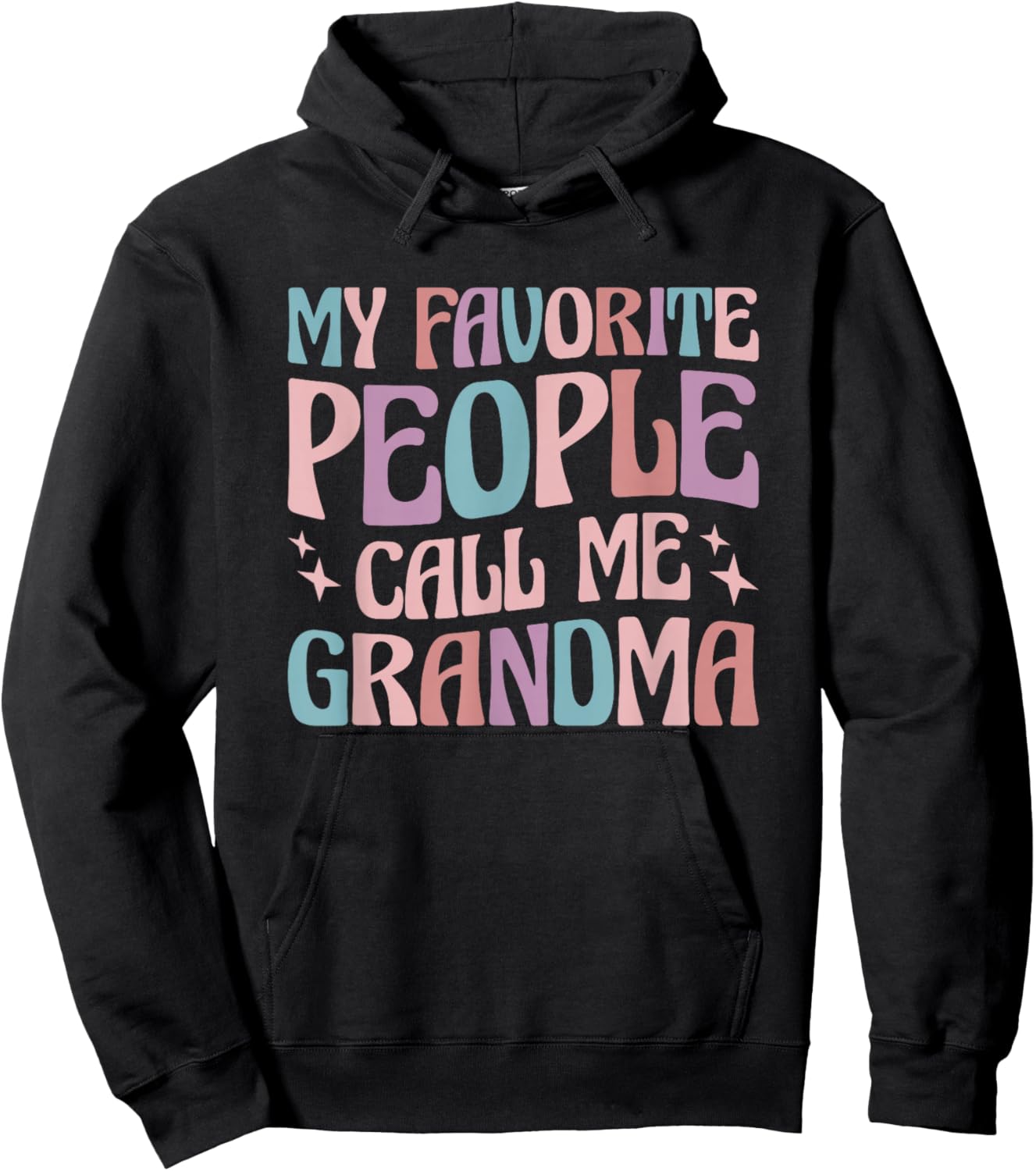 My Favorite People Call Me Grandma Hoodie - Hoodie | Black