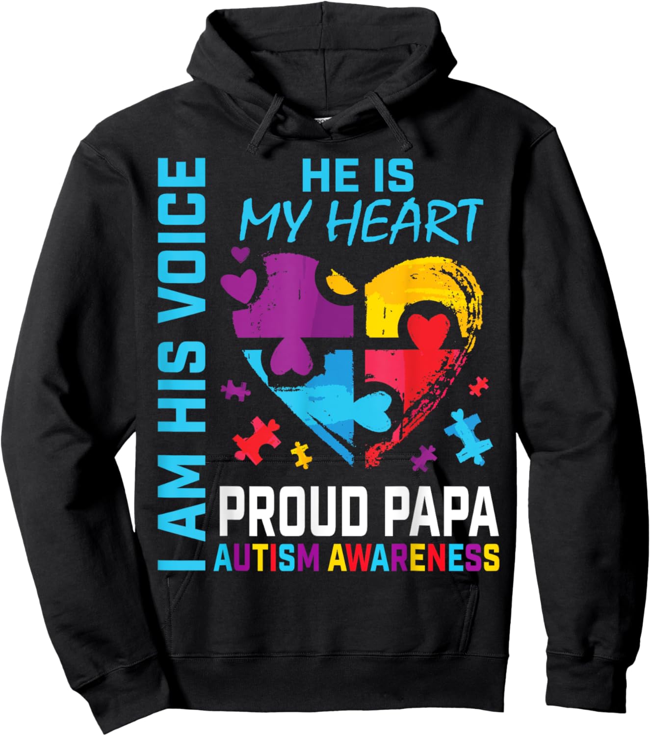 I Am His Voice He Is My Heart Grandson Autism Awareness Papa Hoodie - Hoodie | Black