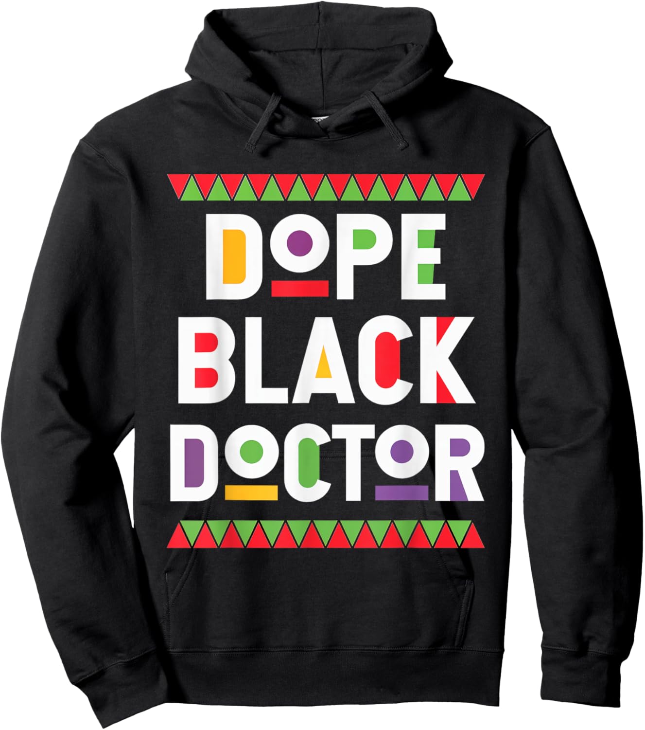 Dope Black Doctor Proud Medical Professional Culture Hoodie - Hoodie | Black