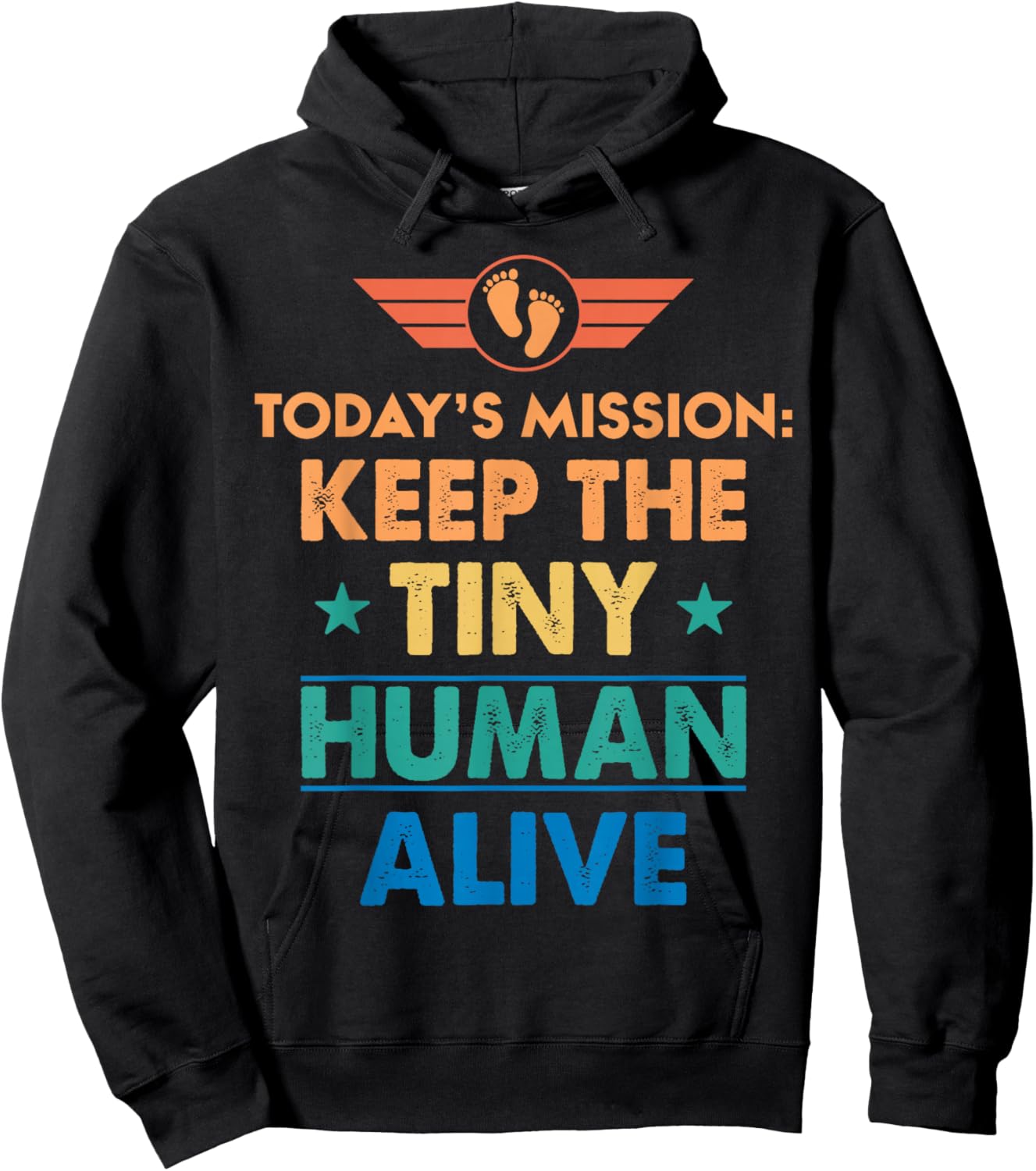 New Dad Est Keep Tiny Human Alive First Time Father's Day Hoodie - Hoodie | Black
