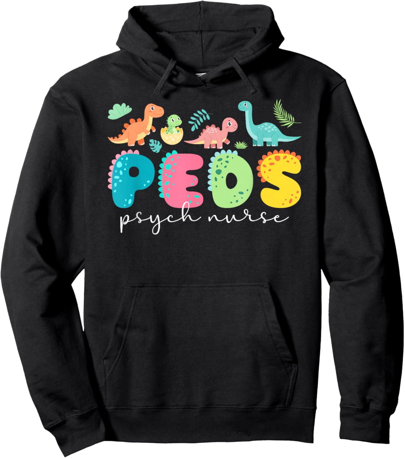 Peds Psych Nurse Ped Psych Nurse Pediatric Psychiatric Nurse Hoodie - Hoodie | Black