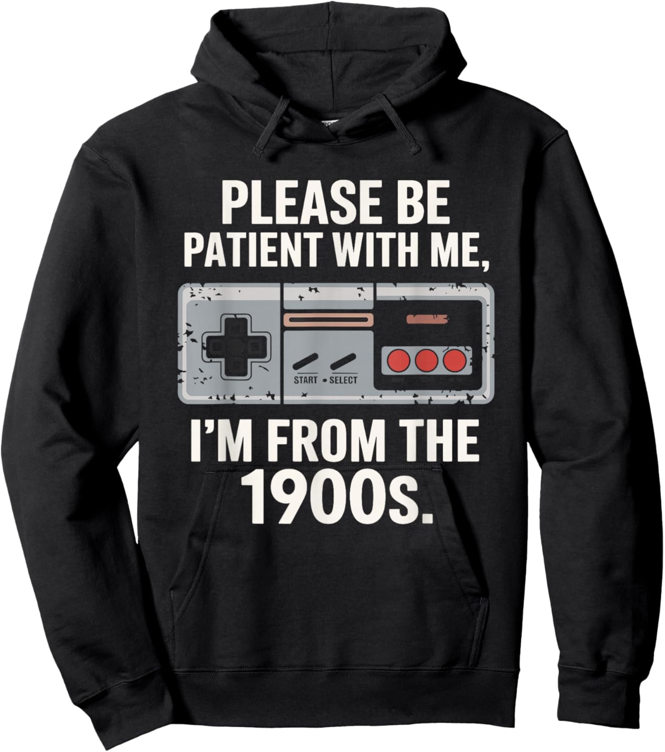 Please Be Patient With Me I'm From The 1900s Vintage Funny Hoodie - Hoodie | Black