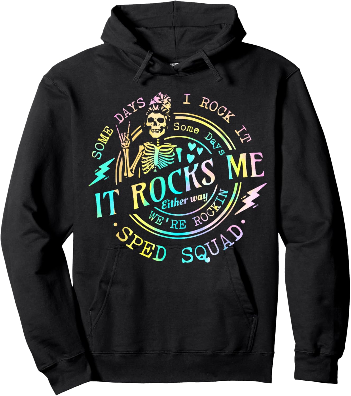 Some Days I Rock It SomeDays It Rocks Me Special Sped Squad Hoodie - Hoodie | Black