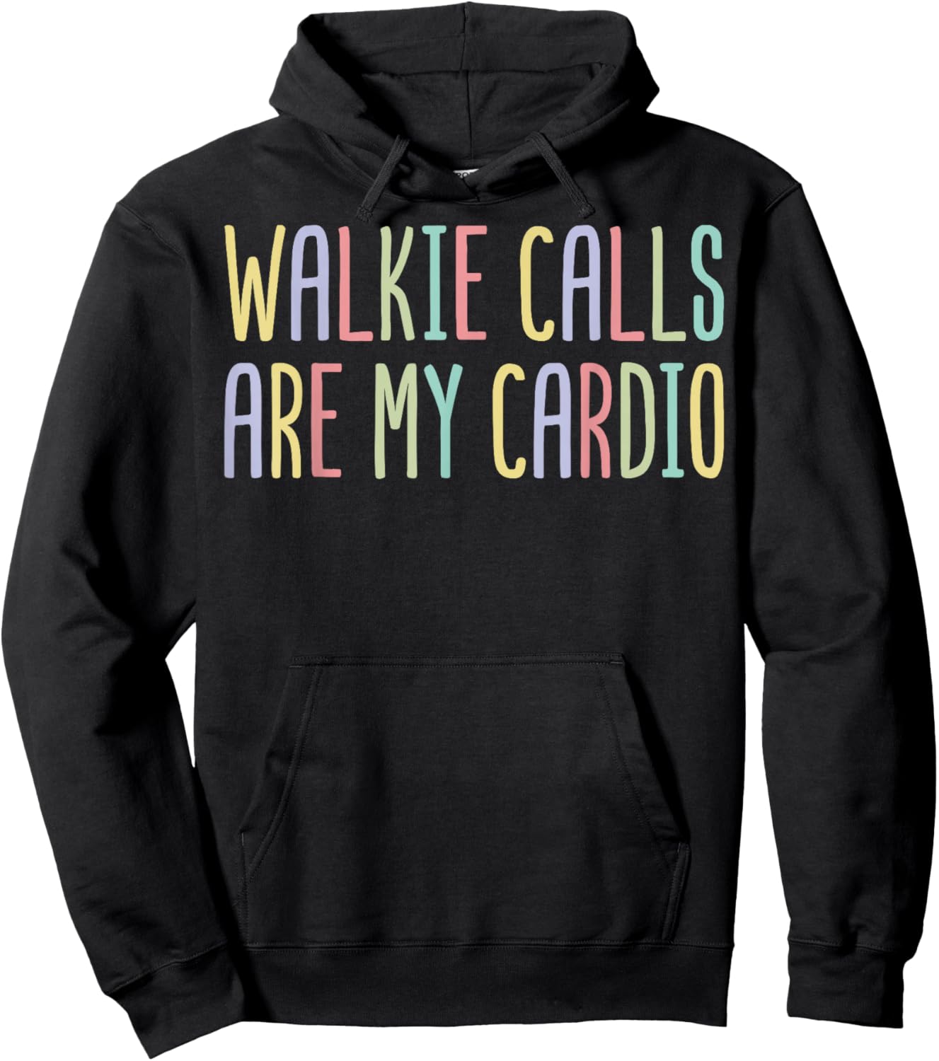 Walkie Calls are My Cardio - SPED Teacher Hoodie - Hoodie | Black