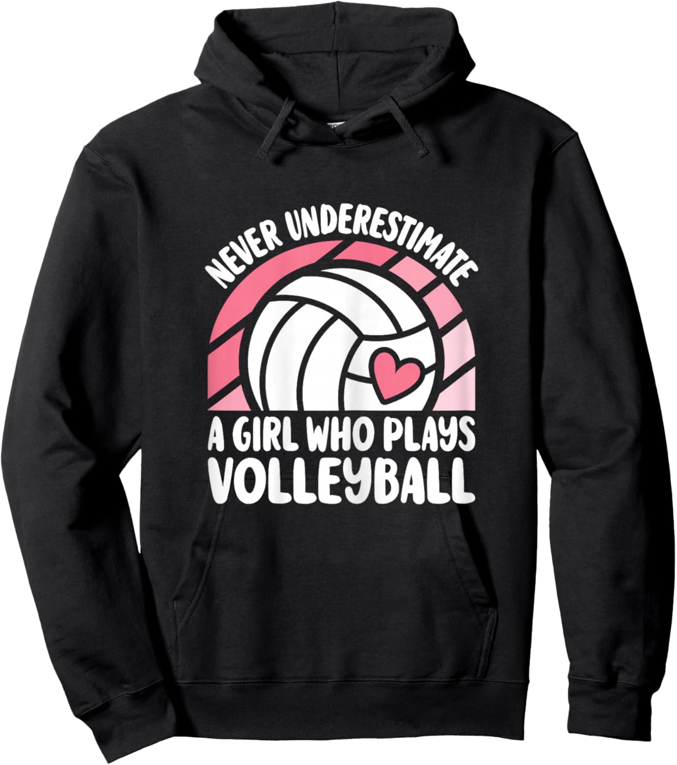 Never Underestimate A Girl Who Plays Volleyball Cute Hoodie - Hoodie | Black