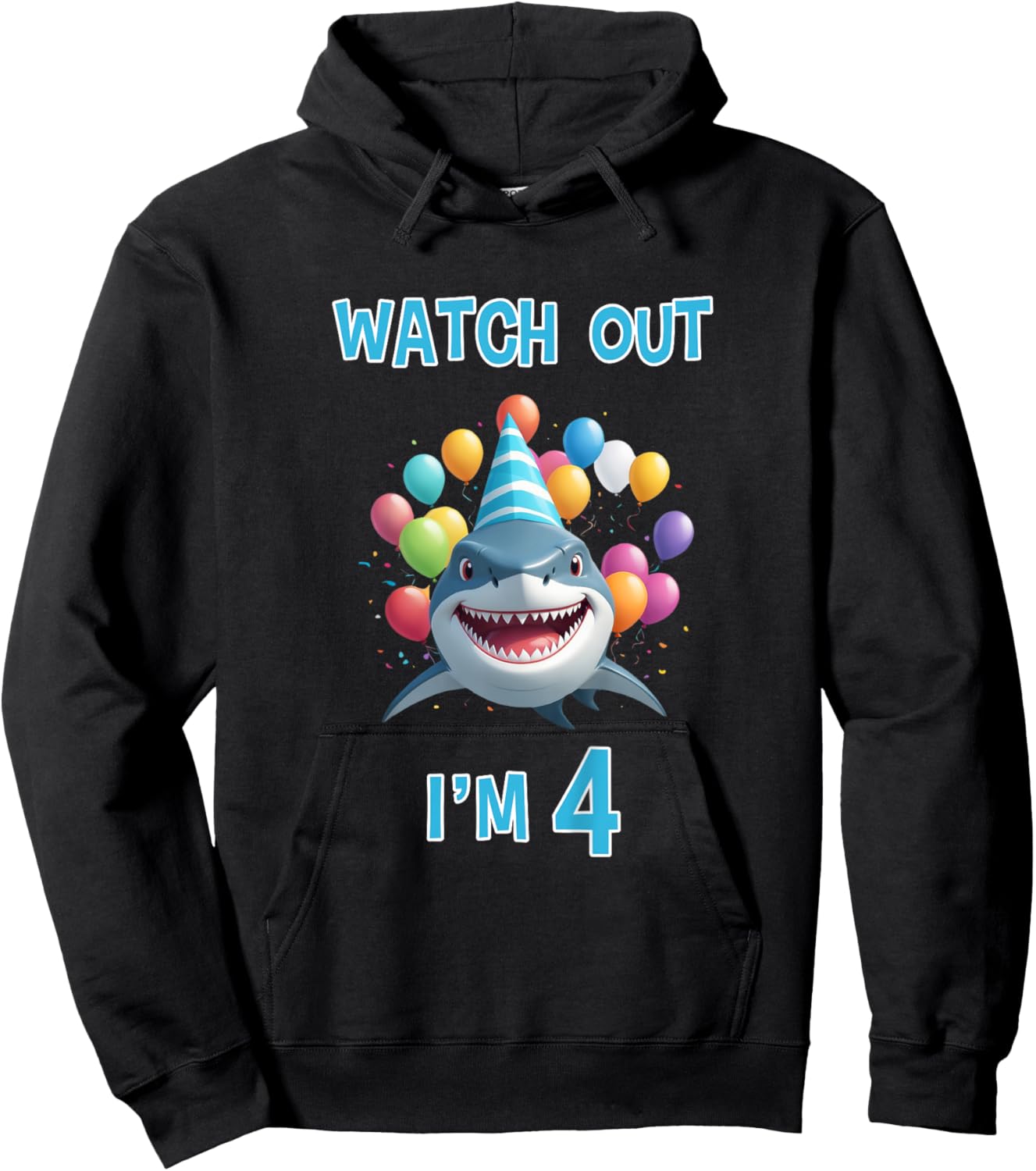Shark Birthday Watch Out I'm 4 Years Old 4th Birthday Hoodie - Hoodie | Black