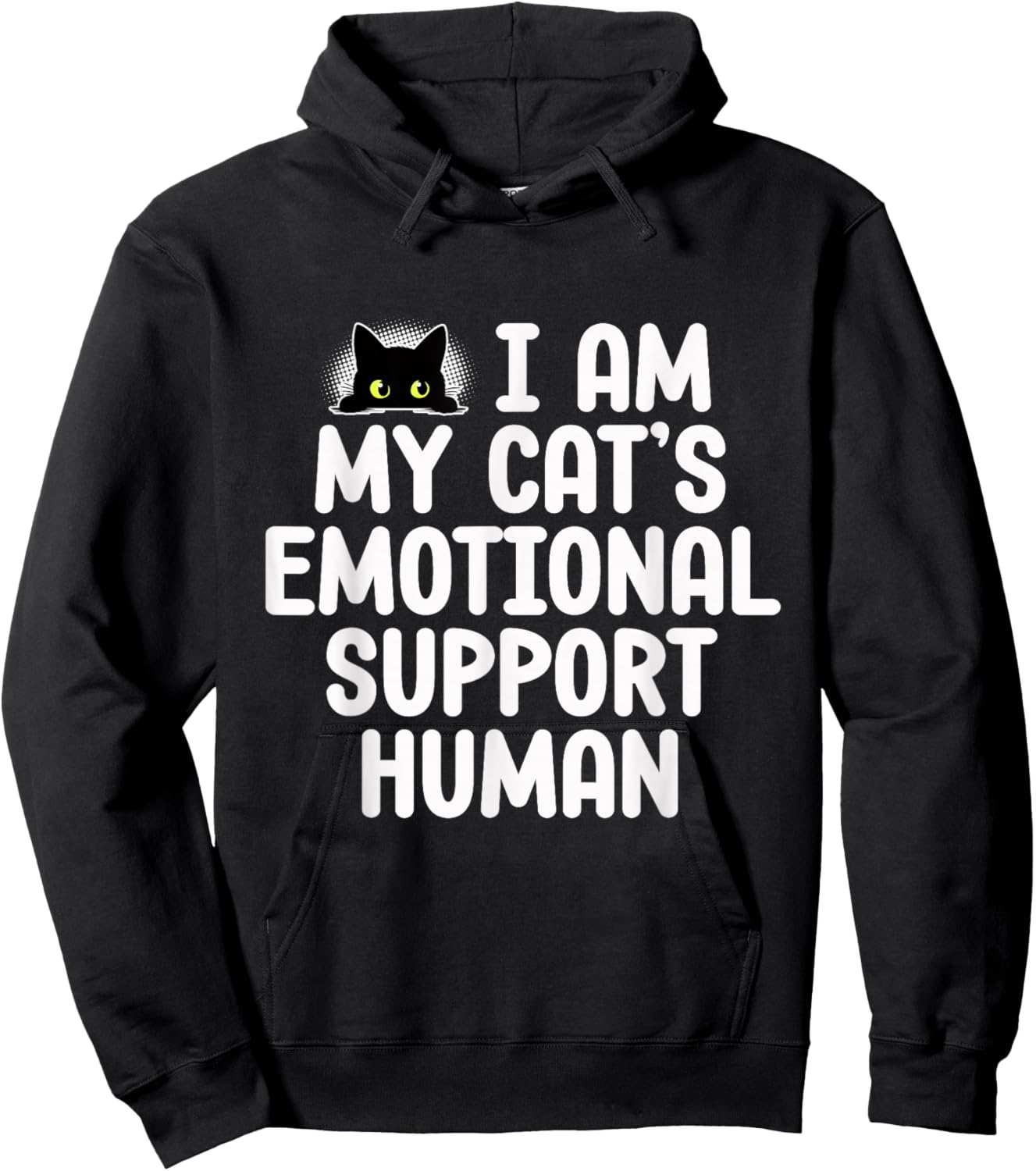 Funny Emotional Support Human For Cat Owners Feline Lovers Hoodie - Hoodie | Black