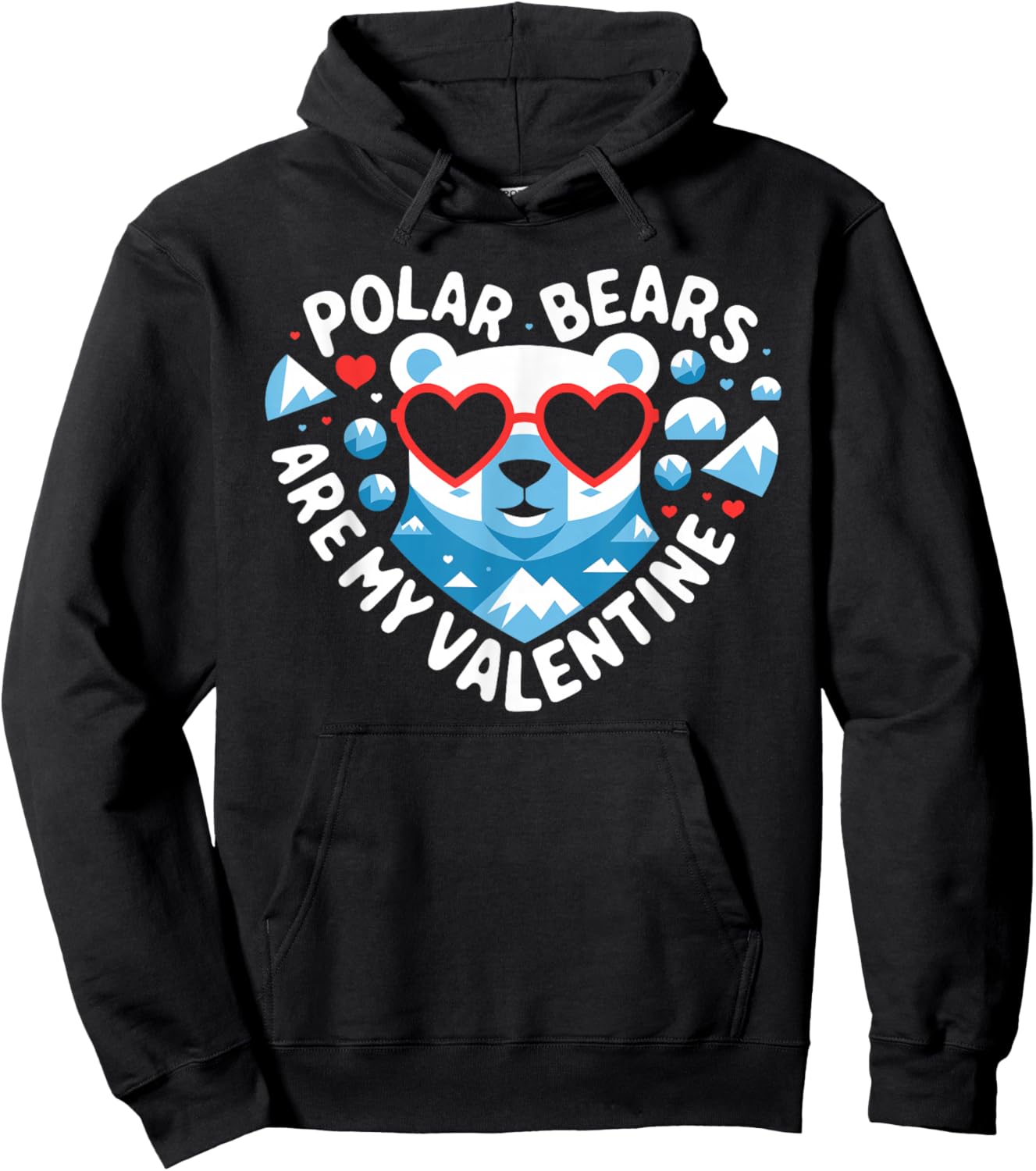 Polar Bears Are My Valentine Cute Polar Bear Valentines Day Hoodie - Hoodie | Black