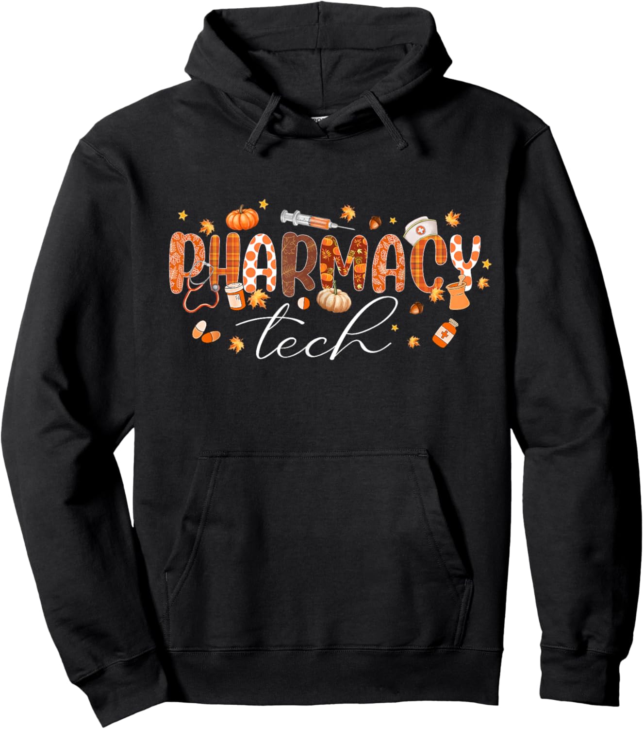 Pharmacy Technician Fall Theme Shirts Thanksgiving Autumn Hoodie - Hoodie | Black