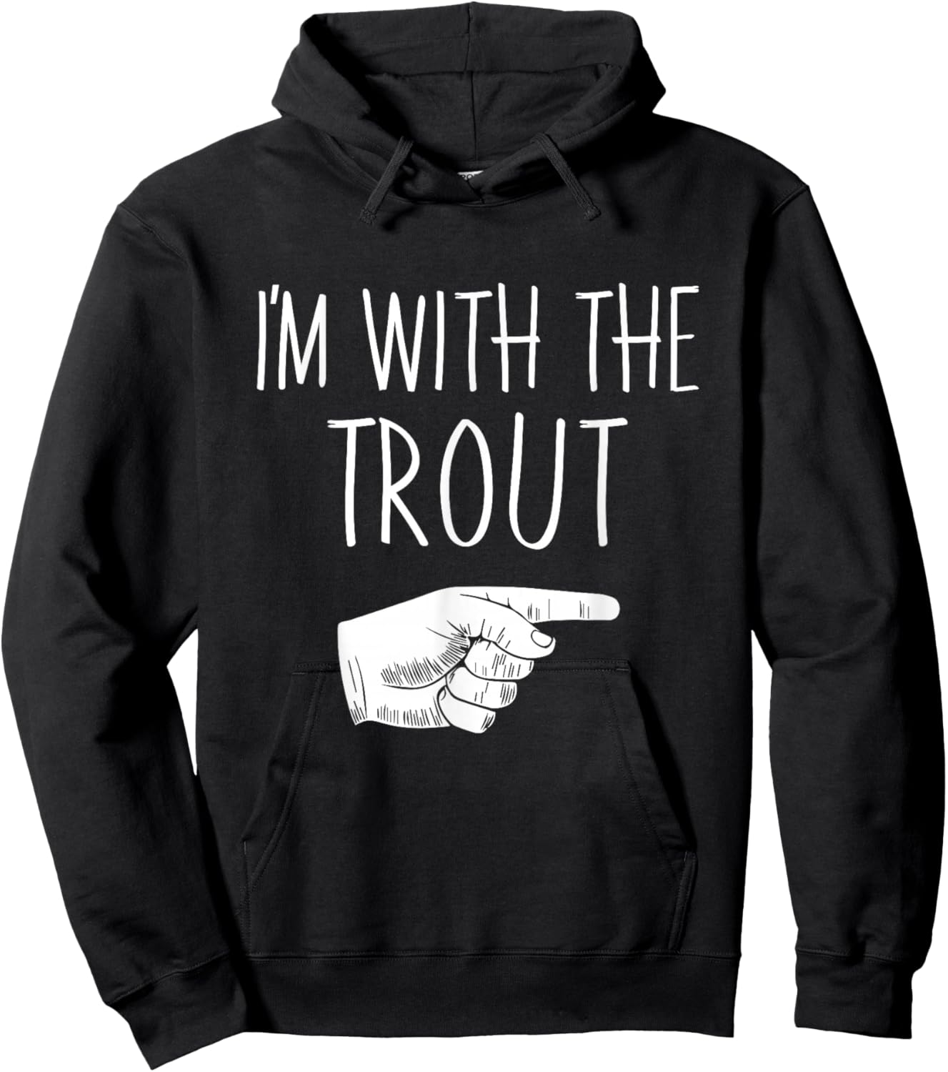 I'm With The Trout Halloween Costume Party Matching Hoodie - Hoodie | Black