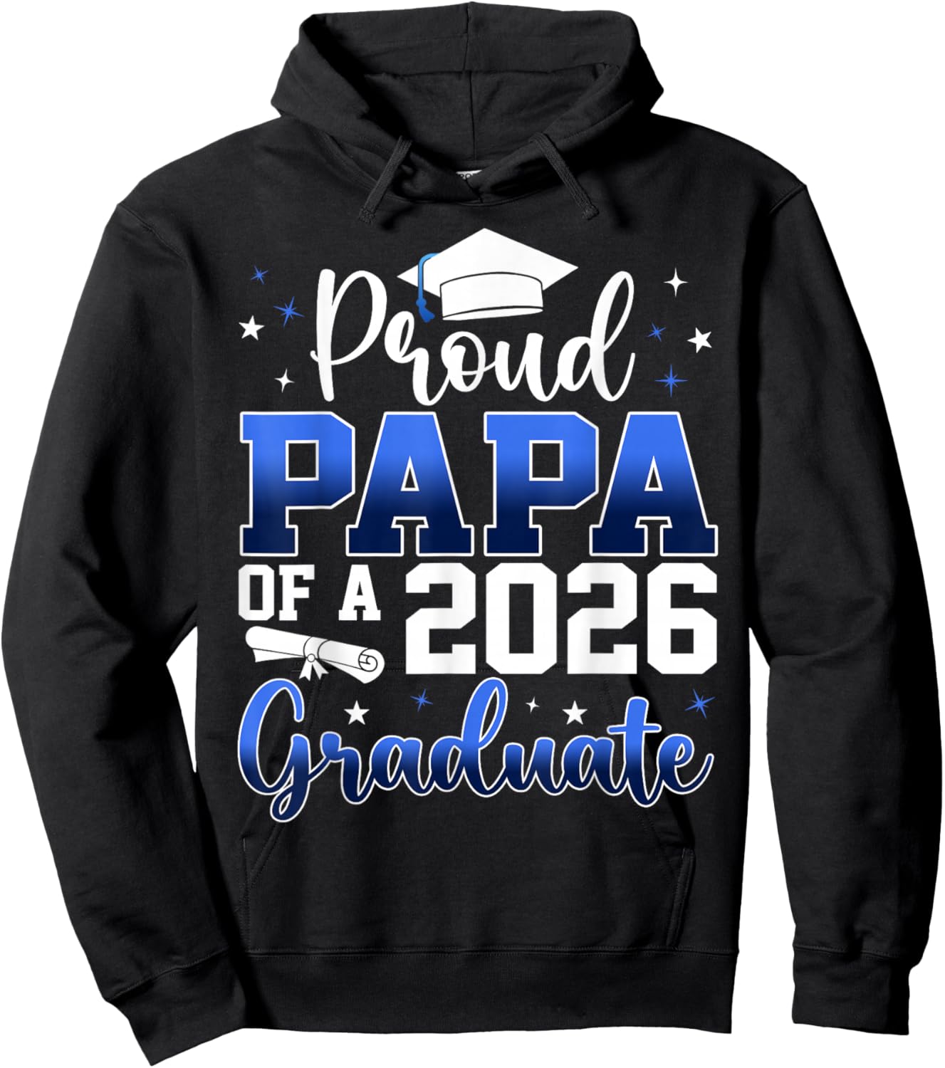 Proud Papa of a Class of 2026 Graduate Senior Graduation Hoodie - Hoodie | Black
