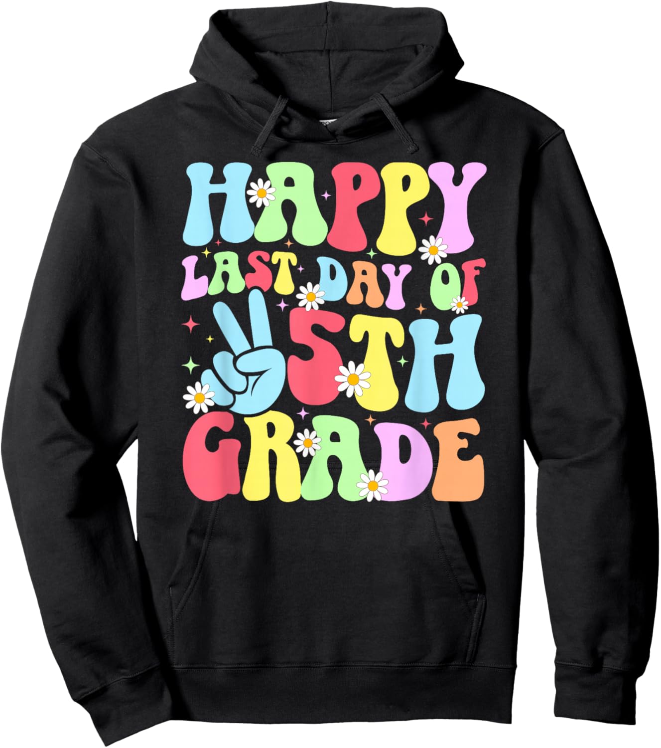 Happy Last Day of 5th Grade Graduation Hoodie - Hoodie | Black