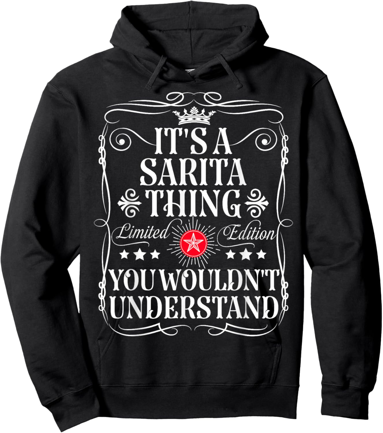 Sarita Name Its A Sarita Thing You Wouldn't Understand Hoodie - Hoodie | Black