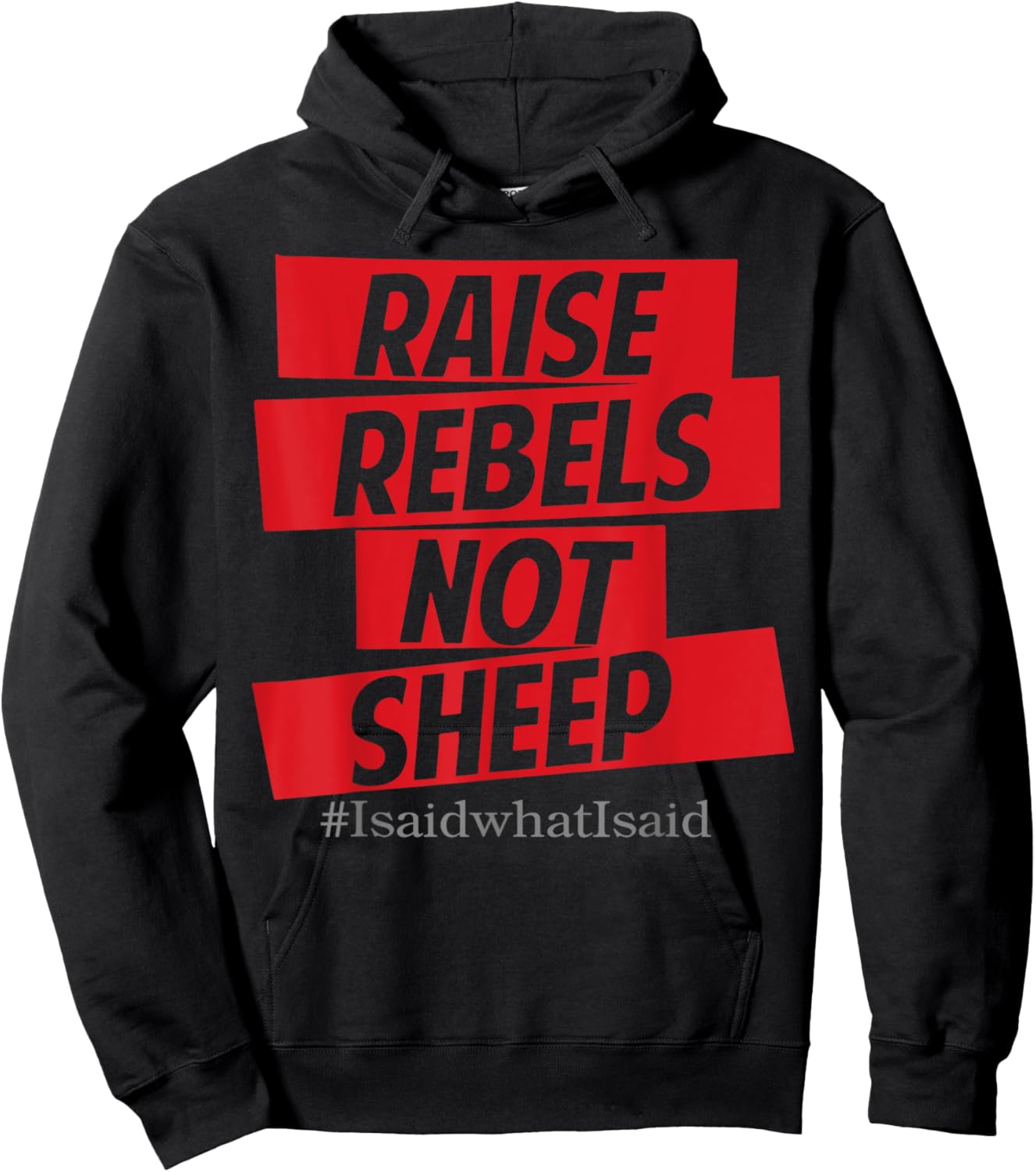 Raise Rebels Not Sheep Hoodie - Hoodie | Black