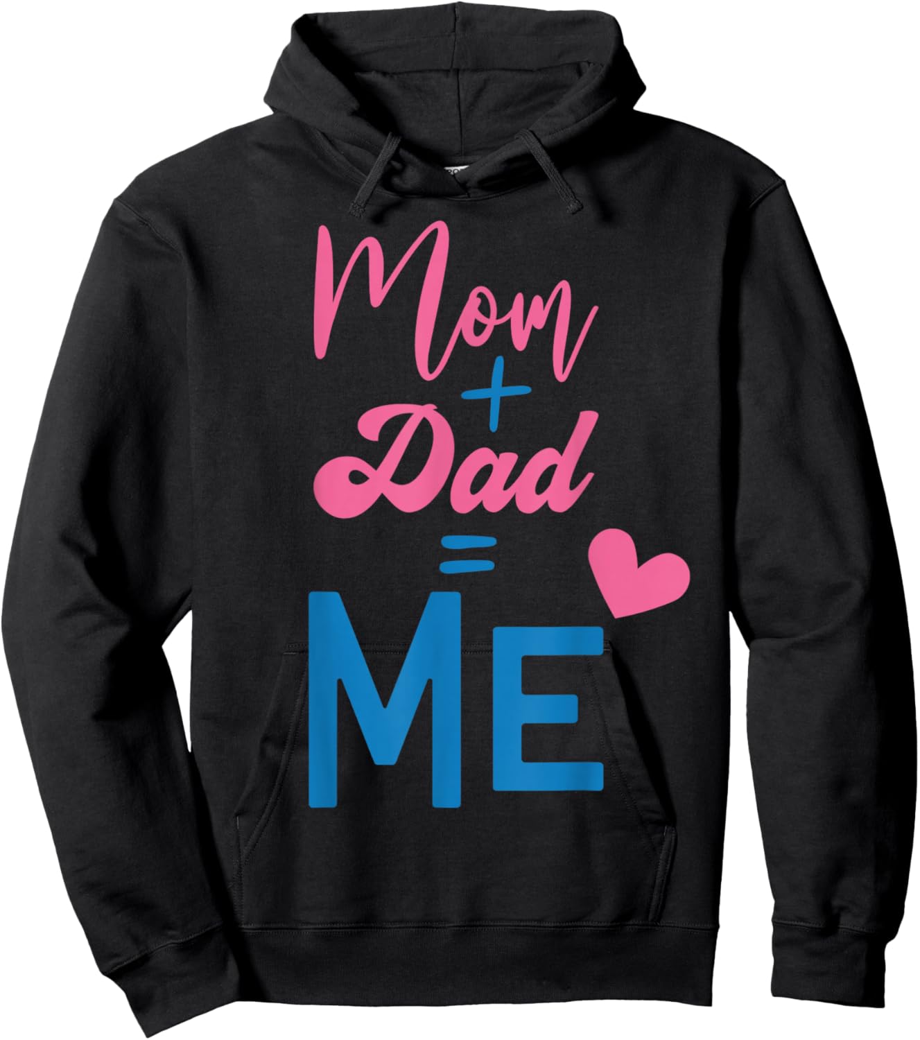 Mom Plus Dad Equals Me Matching Family Gender Reveal Party Hoodie - Hoodie | Black