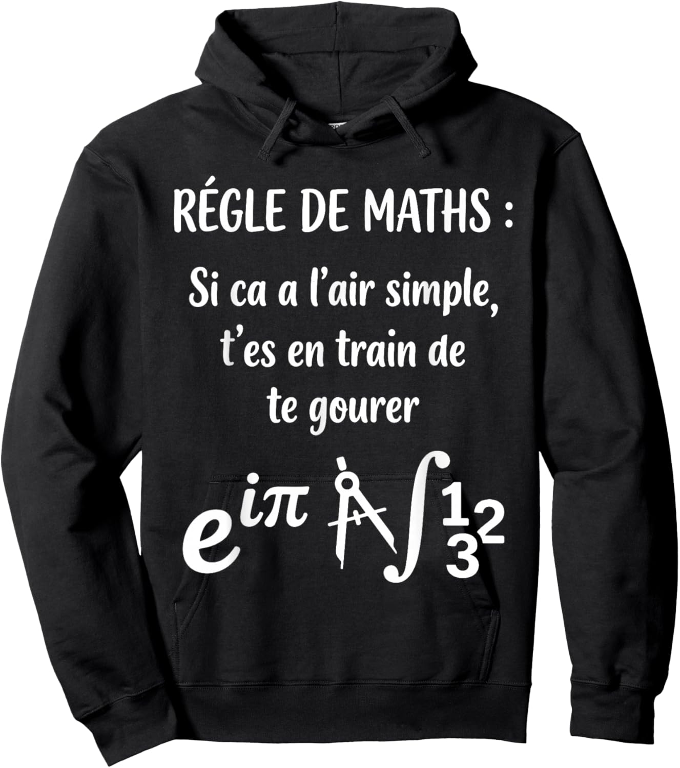 Règle Professeur de Math Humour mathématiques Prof de Maths Hoodie - Hoodie | Black