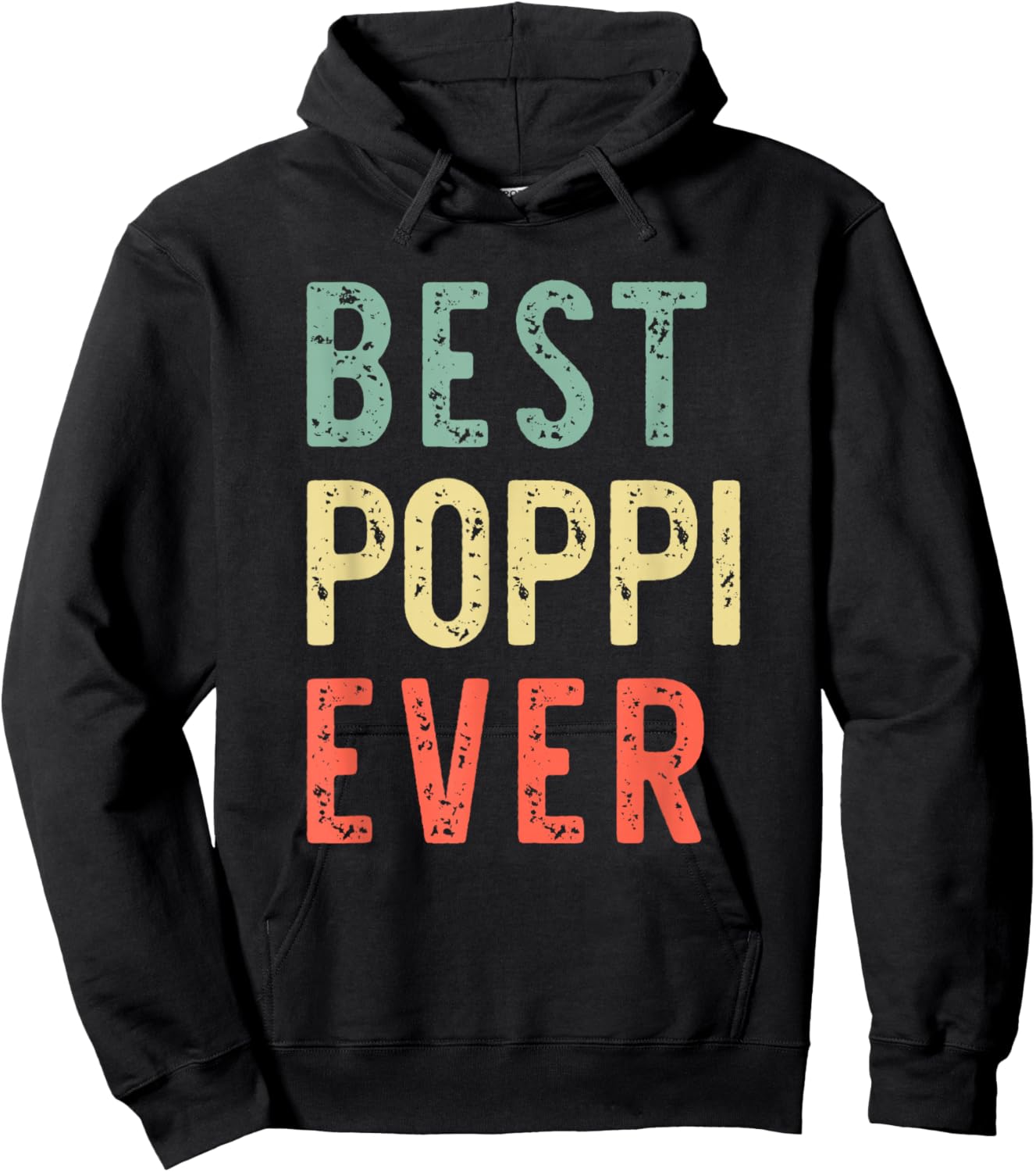 Best Poppi Ever Funny Vintage Retro Hoodie - Hoodie | Black