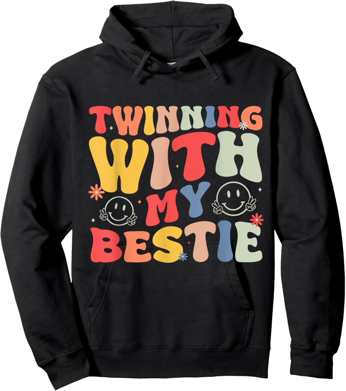 Funny Friends Twinning With My Bestie Matching Best Friend Hoodie - Hoodie | Black