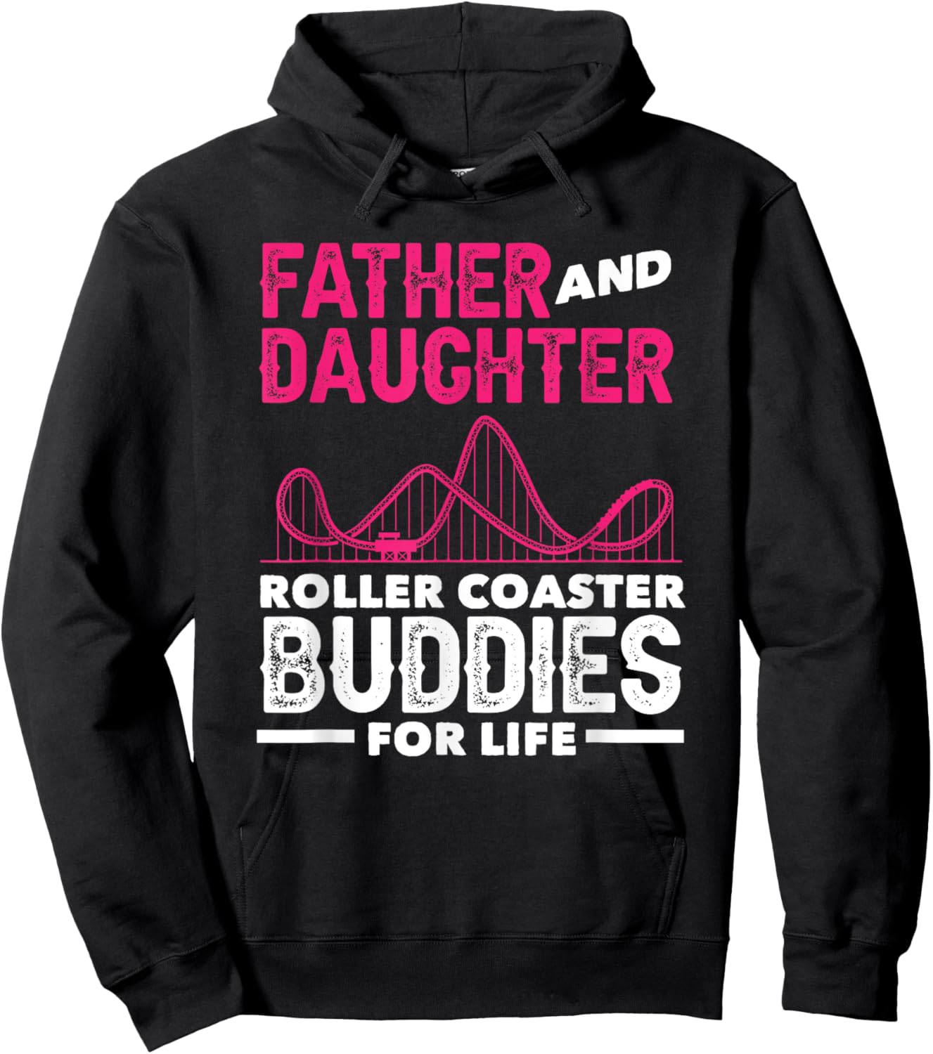 Roller Coaster Father Daughter Buddies Life Hoodie - Hoodie | Black
