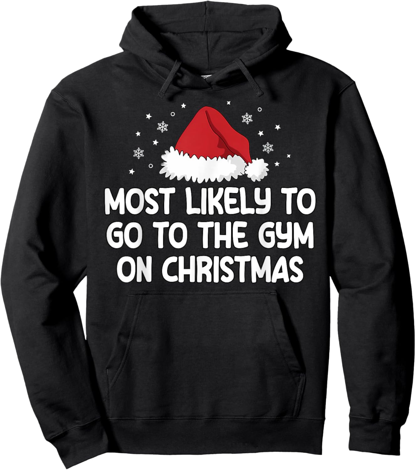 Most Likely To Go To The Gym On Christmas Hoodie - Hoodie | Black